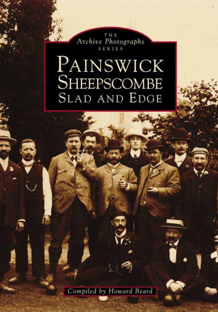 Book cover of: Painswick and Slad. By: Howard Beard