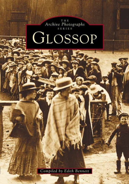 Book cover of: Glossop. By: Edith Bennett