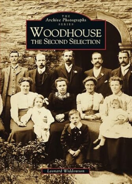 Book cover of: Woodhouse: The Second Selection. By: Len Widdowson
