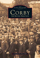 Book cover of: Corby. By: Peter Hill