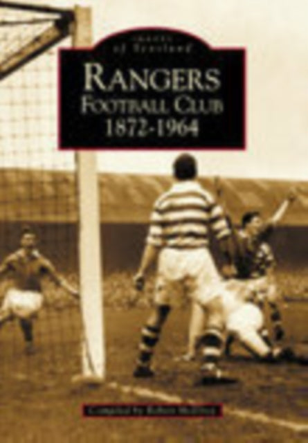 Book cover of: Rangers Football Club 1872-1964. By: Robert McElroy