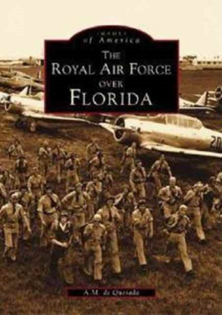 Book cover of: Royal Air Force Over Florida