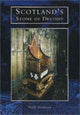 Book cover of: Scotland's Stone of Destiny. By: Nick Aitchison