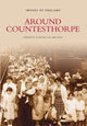 Book cover of: Around Countesthorpe. By: Anne True
