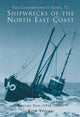 Book cover of: Comprehensive Guide to Shipwrecks of the North East Coast. By: Ron Young