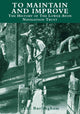 Book cover of: To Maintain and Improve. By: D.H. Burlingham