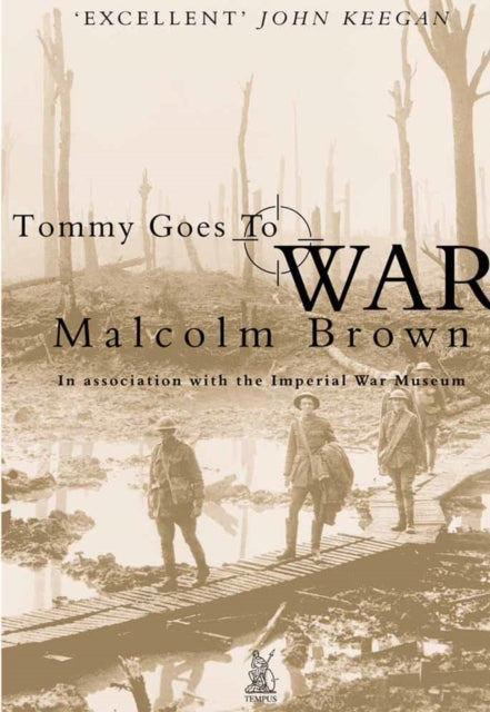 Book cover of: Tommy Goes to War. By: Malcolm Brown