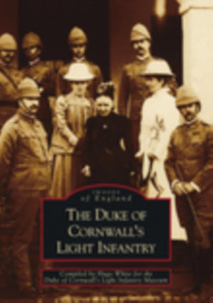 The Duke of Cornwall's Light Infantry