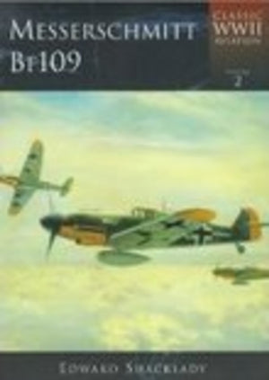 Messerschmitt BF109: Classic WWII Aviation