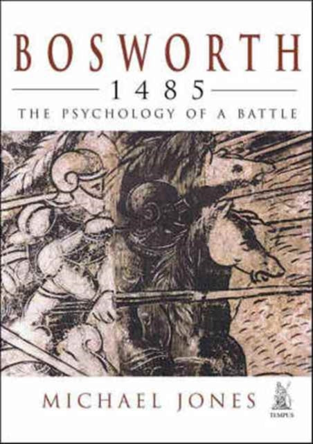 Book cover of: Bosworth 1485