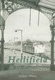 Book cover of: Hellifield and Its Railways. By: Andrew Wilson