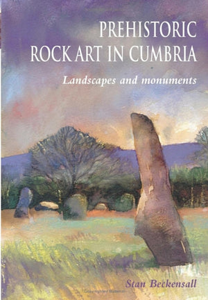 Prehistoric Rock Art in Cumbria