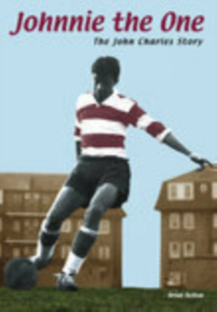 Book cover of: Johnnie the One. By: Brian Belton