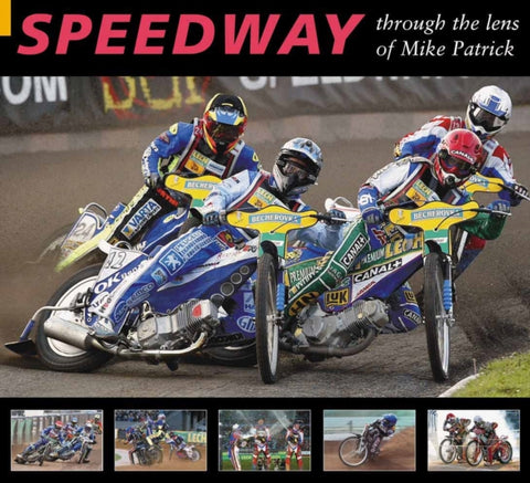Speedway through the Lens of Mike Patrick