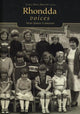 Book cover of: Rhondda Voices. By: Sean James Cameron