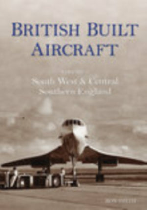 British Built Aircraft Volume 2
