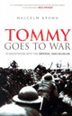 Book cover of: Tommy Goes to War. By: Malcolm Brown