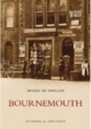 Bournemouth: Images of England