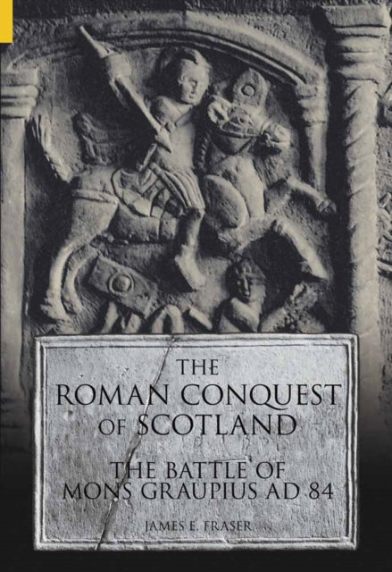 Book cover of: Roman Conquest of Scotland