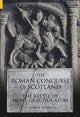 Book cover of: Roman Conquest of Scotland