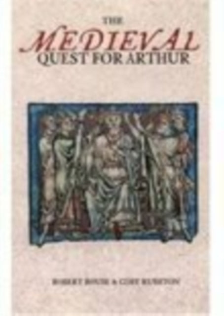 Book cover of: Medieval Quest for Arthur. By: Cory Rushton