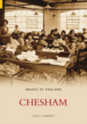 Chesham In Old Photographs