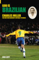 Book cover of: God is Brazilian. By: Josh Lacey