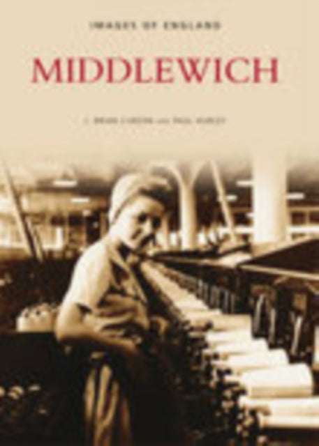 Book cover of: Middlewich. By: Brian J Curzon