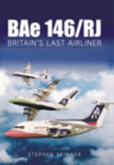 Book cover of: BAe 146/RJ. By: Stephen Skinner