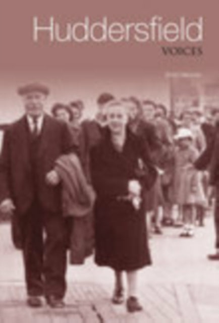 Book cover of: Memories of Huddersfield
