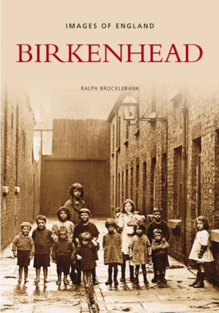 Book cover of: Birkenhead. By: Ralph T. Brocklebank