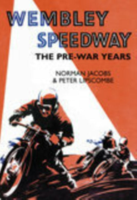 Book cover of: Wembley Speedway