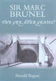 Book cover of: Sir Marc Brunel. By: Harold Bagust