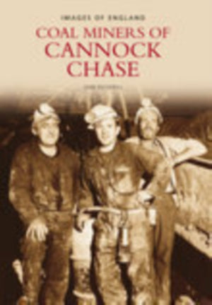 Miners of Cannock Chase