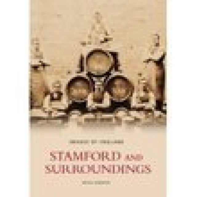 Book cover of: Stamford and Surroundings. By: Brian Andrews