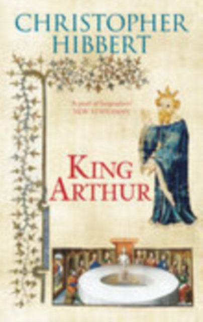 Book cover of: King Arthur. By: Christopher Hibbert