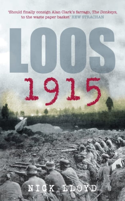 Book cover of: Loos 1915. By: Nick Lloyd