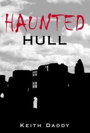 Haunted Hull