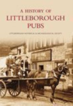 A History of Littleborough Pubs