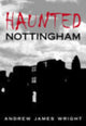 Book cover of: Haunted Nottingham