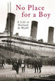 Book cover of: No Place For A Boy. By: Tom McCluskie