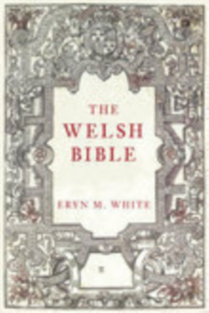 Book cover of: Welsh Bible. By: Eryn White