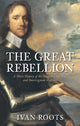 Book cover of: Great Rebellion. By: Ivan Roots