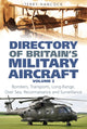 Book cover of: Directory of Britain's Military Aircraft Volume 2
