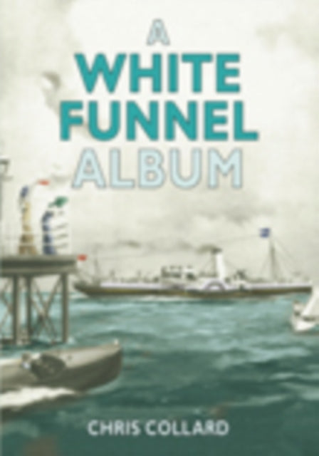 Book cover of: White Funnel Album