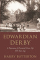 Book cover of: Edwardian Derby. By: Harry Butterton