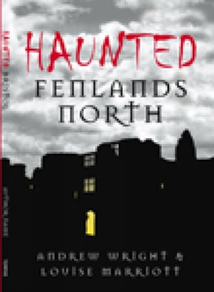 Haunted Fenlands North