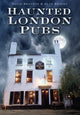 Book cover of: Haunted London Pubs