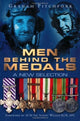 Book cover of: Men Behind the Medals. By: Graham Pitchfork