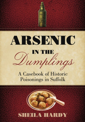 Arsenic in the Dumplings